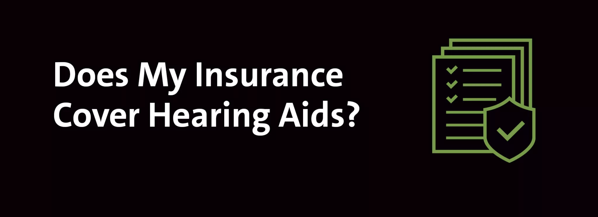 Insurance – Echo Hearing & Audiology